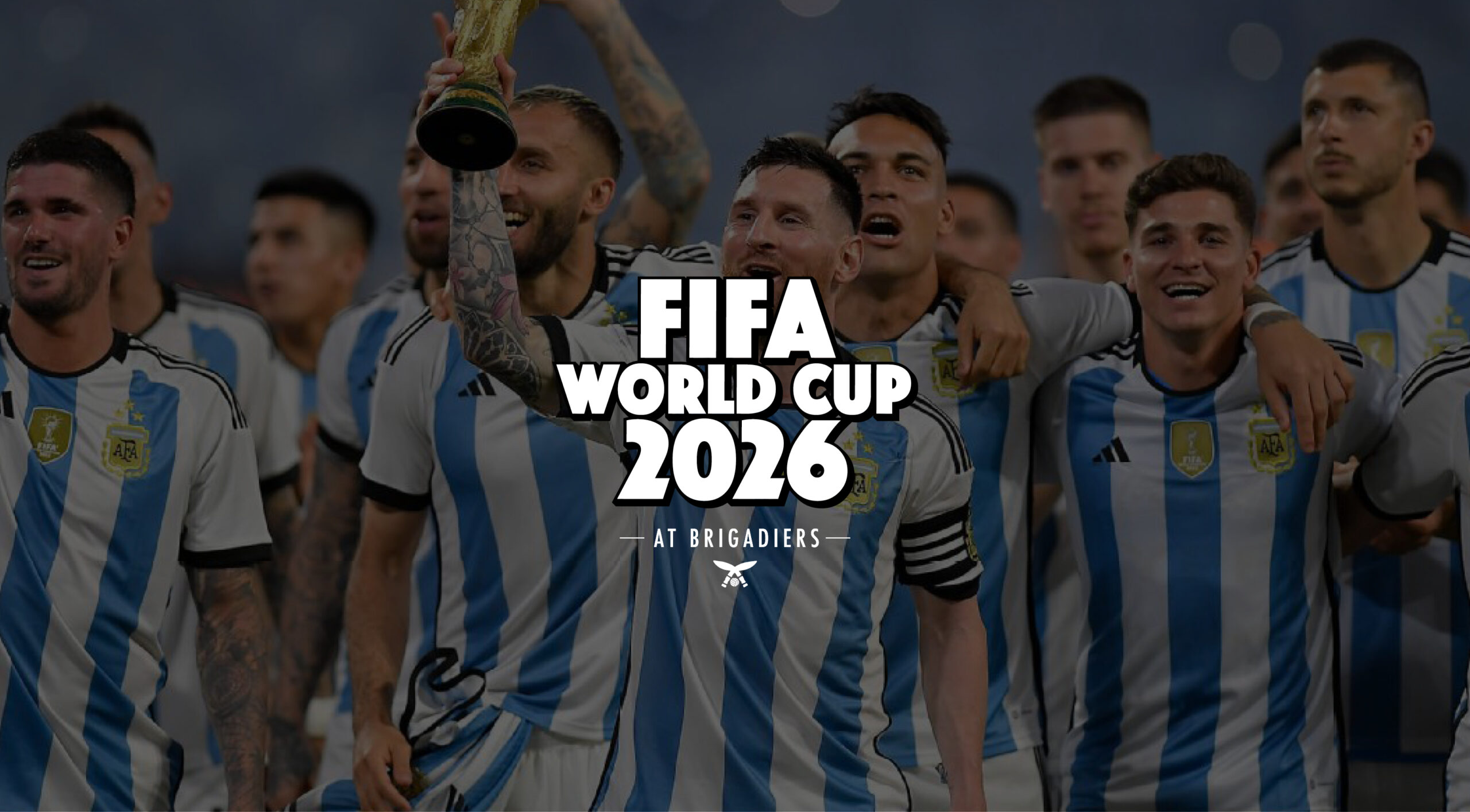 Fifa World Cup at Brigadiers